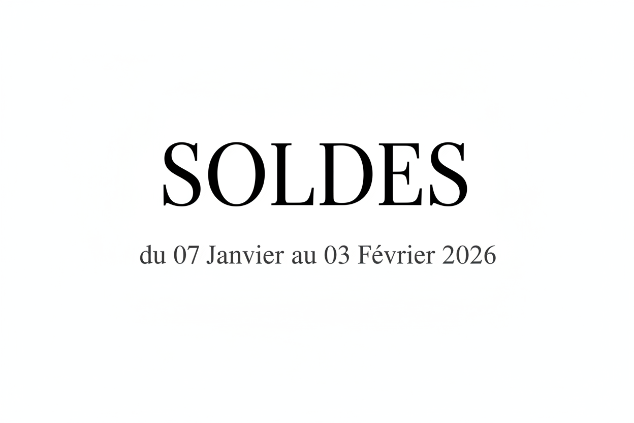 SOLDES du 07 Janvier au 03 Février 2026 